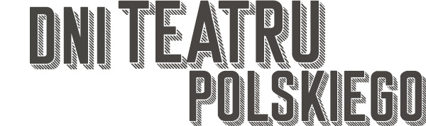 Dni Teatru Polskiego